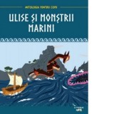 Mitologia. Ulise si monstrii marini