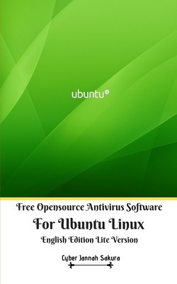 Free Opensource Antivirus Software For Ubuntu Linux English Edition Lite Version foto