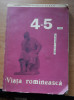 Revista VIATA ROMANEASCA Nr. 4-5/ 1964 - NUMAR SPECIAL CONSACRAT LUI M. EMINESCU