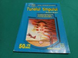 TUNELUL TIMPULUI *RODICA BRETIN /2000 / 01 BIS