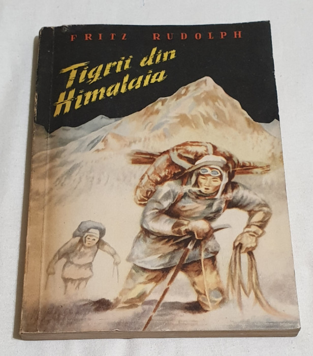 Carte de Colectie anul 1960 pt copii povesti aventuri TIGRII DIN HIMALAIA