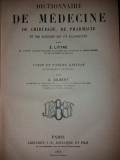 E. LITTRE -A. GILBERT -DICTIONNAIRE DE MEDECINE.. CHIRURGIE.. PHARMACIE.. {1908}