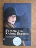 Femeia din Orient Expres - Lindsay Jayne Ashford