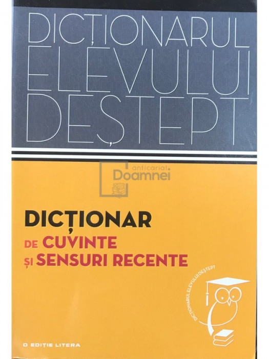 Andrei Dănilă - Dictionar de cuvinte și sensuri recente (editia 2014)