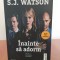 S. J. Watson, &Icirc;nainte să adorm