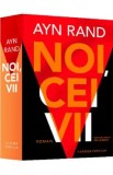 Noi, cei vii - Ayn Rand