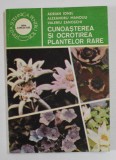 CUNOASTEREA SI OCROTIREA PLANTELOR RARE de ADRIAN IONEL ... VALERIU ZANOSCHI , 1986