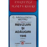 Revizuiri si adaugiri 1946 (volumul 4) - Constantin Radulescu Motru (V43)