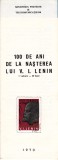 TSV - PLIANT DE PREZENTARE, 100 DE ANI DE LA NASTEREA LUI V.I. LENIN, 1970 LP 725