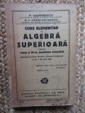 CURS ELEMENTAR DE ALGEBRA SUPERIOARA CLASA A VII -A P. MARINESCU si G.V. CONSTANTINESCU