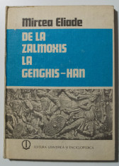 Mircea Eliade - De la Zalmoxis la Genghis-Han foto