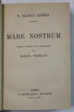 MARE NOSTRUM , roman par V. BLASCO IBANEZ , 1927