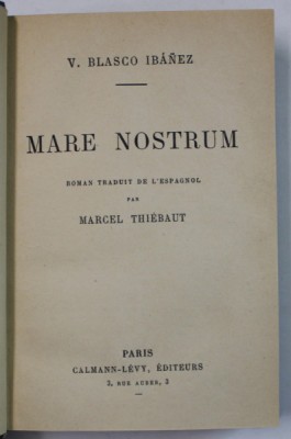 MARE NOSTRUM , roman par V. BLASCO IBANEZ , 1927 foto