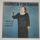 Disc Vinil Vynil Romica Puceanu Ridicati cu toti paharul Doar predare personala in Bucuresti