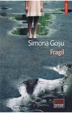 Cumpara ieftin Fragil - Simona Gosu
