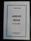 Judecati Critice Vol. Iii (2005) - Leonard Gavriliu ,545874