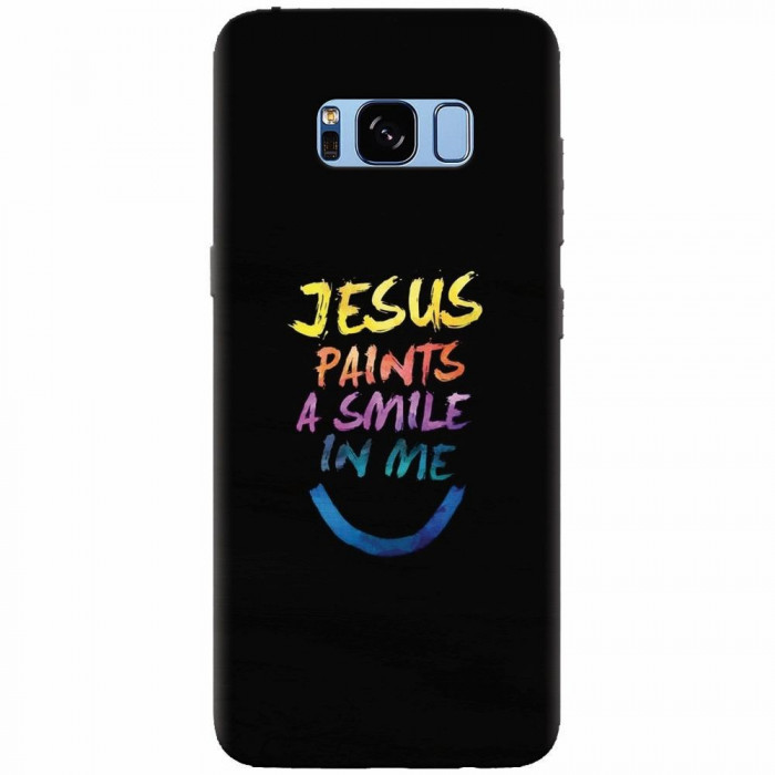 Husa silicon pentru Samsung S8, Jesus Paints A Smile In Me