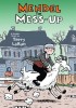 Mendel the Mess-Up