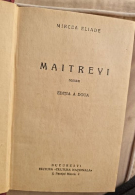 Mircea Eliade - Maitreyi Editia a II-a foto