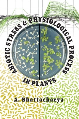 Abiotic Stress and Physiological Process in Plants foto