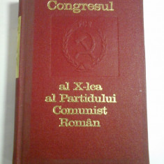 CONGRESUL AL X-lea al PARTIDULUI COMUNIST ROMAN (6-12 AUGUST 1969)