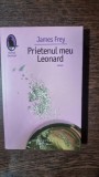 James Frey - Prietenul meu Leonard