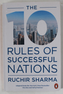 THE 10 RULES OF SUCCESSUFUL NATIONS by RUCHIR SHARMA , 2020 foto