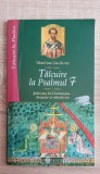 T&acirc;lcuire la Psalmul 7. Judecata lui Dumnezeu... - Ioan Gură de Aur