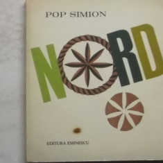 Pop Simion - Nord (cu dedicatia si semnatura autorului)
