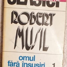 Robert Musil - Omul Fara Insusiri Vol 1