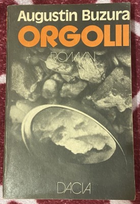 Orgolii - Autor: Augustin Buznea foto