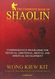 Cumpara ieftin The Complete Book of Shaolin - Wong Kiew Kit