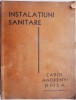 Instalatii Sanitare - Carte Tehnica (Coperta Uzata)