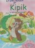 La belle histoire de Kipik le herisson aventureux, 2001, Alta editura