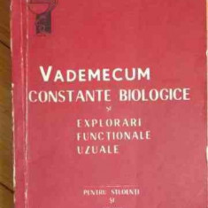 Vademecum Constante Biologice Si Explorari Functionale Uzuale - Mihai Cosma ,531549
