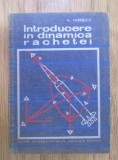 Introducere in dinamica rachetei - Al. Marinescu