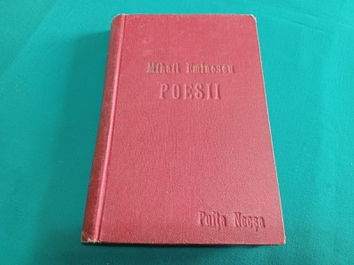 MIHAIL EMINESCU * POESII * NOTIȚĂ BIOGRAFICĂ DE IOAN SĂNDULESCU / EDIȚAI II COMPLECTATĂ ȘI ADĂUGITĂ / 1907 * 58 foto