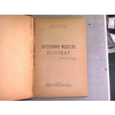 Dictionar muzical ilustrat , A. L. Ivela