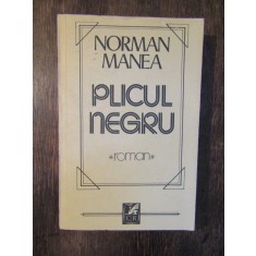 PLICUL NEGRU-NORMAN MANEA
