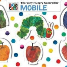 Eric Carle's the Very Hungry Caterpillar Mobile | Eric Carle