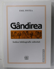 &amp;#039; GANDIREA &amp;#039; INDICE BIBLIOGRAFIC ADNOTAT de EMIL PINTEA , 1998 foto