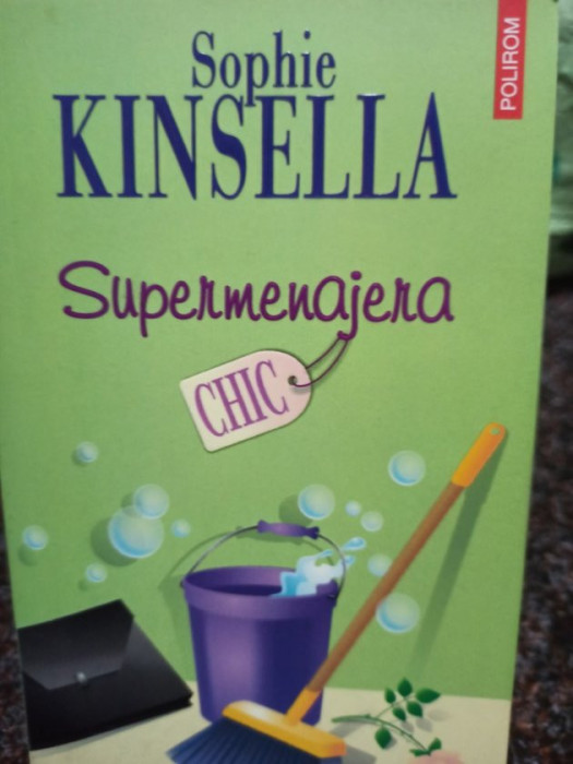 Sophie Kinsella - Supermenajera (2007)