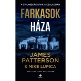 Farkasok h&aacute;za - James Patterson