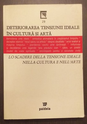 DETERIORAREA TENSIUNII IDEALE IN CULTURA SI ARTA - HENRY MAVRODIN foto