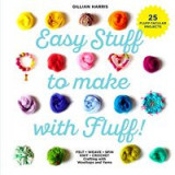 Easy Stuff to Make with Fluff