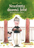 Nesuferita doamnă B&eacute;b&eacute; - Hardcover - Agn&egrave;s Desarthe - Paralela 45