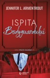 Ispita bodyguardului - Editura Bookzone
