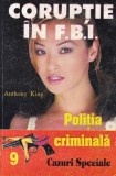 Anthony King - Coruptie in F.B.I.