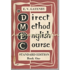 A Direct Method English Course. Book I - E.V. Gatenby