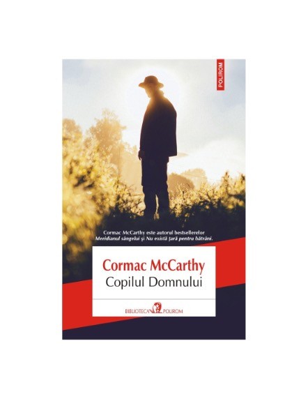Copilul Domnului - Cormac McCarthy